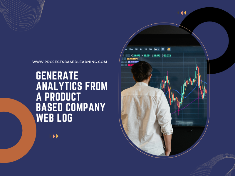 Generate Analytics from a Product based Company Web Log Part 2
