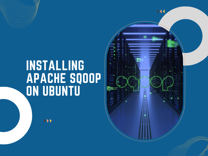 Installing Apache Sqoop on Ubuntu